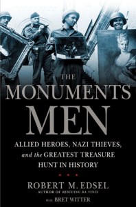 "Monuments Men" se basa en el homónimo libro escrito por Robert M. Edsel y Bret Witter