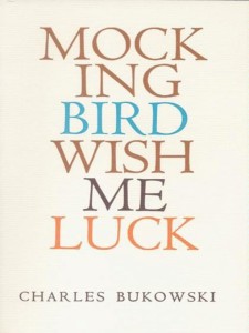 El título de "Mokingbird Wish Me Luck" ha sido adoptado por una banda canadiense de punk rock