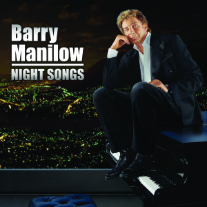 Barry Manilow versiona en "Night Songs" conocidas letras de gente como Leonard Bernstein