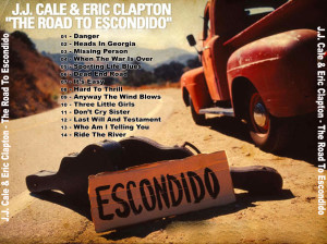 "Road To Escondido" fue el disco de dos de las mejores guitarras de la historia: la de Eric Clapton y la de J.J. Cale