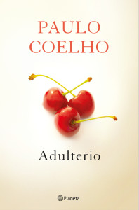 Paulo Coehlo y Planeta puseron "Adulterio" a la venta el pasado 27 de agosto