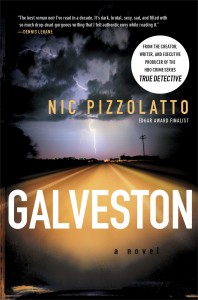 Nic Pizzolatto publicó "Galveston" en 2010