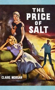 Patricia Highsmith tuvo que firmar "The Price Of Salt" bajo el pseudónimo de Claire Morgan