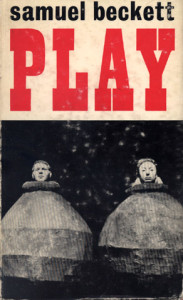 "Play" fue una de las primeras piezas que Samuel Beckett elaboró para Billie Whitelaw