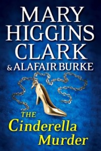 Mary Higgins Clark y Alfair Burke se acercan peligrosamente a la psique de un homicida salvaje