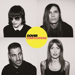 Dover lanzaron "Complications" el pasado 9 de febrero