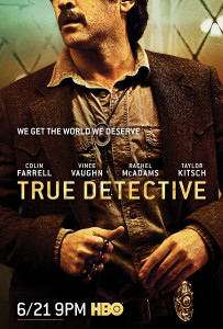 True Detective 2 es mucho menos oscura que la primera entrega