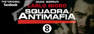 Squadra Antimafia comenzó el rodaje de la octava temporada el pasado mes de septiembre/ Photo Credits: http://www.facebook.com/CarloNigroSquadraAntimafia8