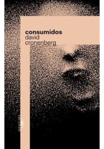David Cronenberg recupera la capacidad de alterar el espíritu