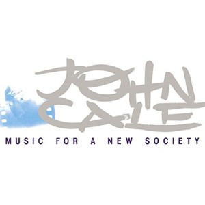 John Cale editó "Music for a New Society" en 1982