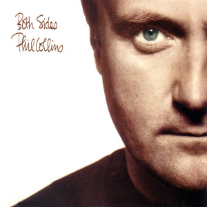 Phil Collins aprovecha el tirón de "Face Value" para incluir el menos laureado "Both Sides"
